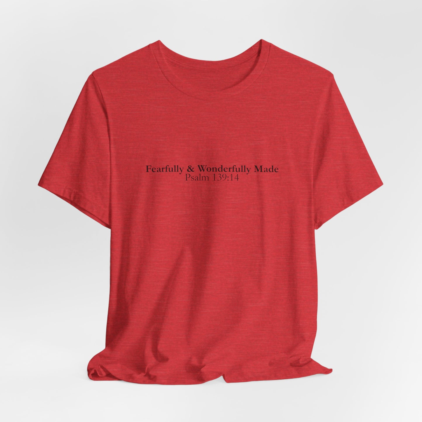 Fearfully & Wonderfully Made – Christian Minimalist T-Shirt (Psalm 139:14)