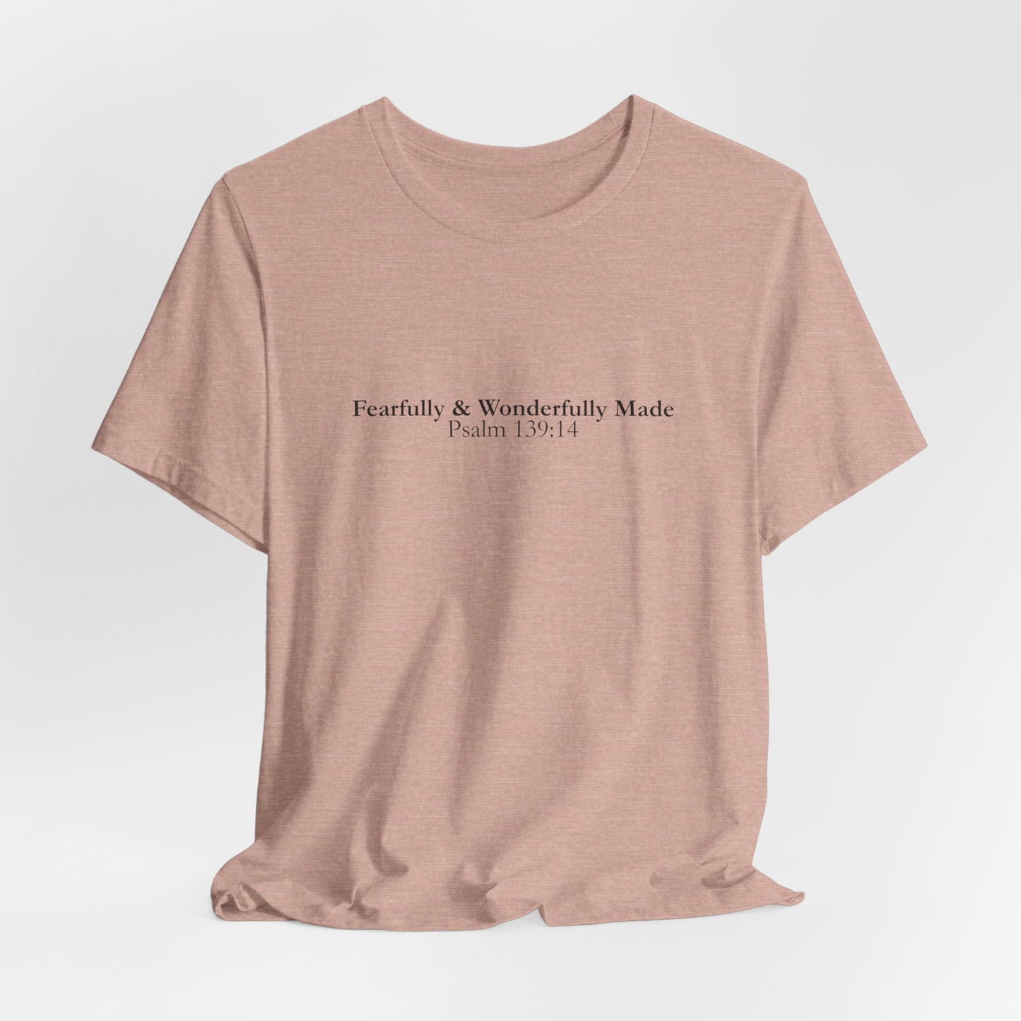 Fearfully & Wonderfully Made – Christian Minimalist T-Shirt (Psalm 139:14)