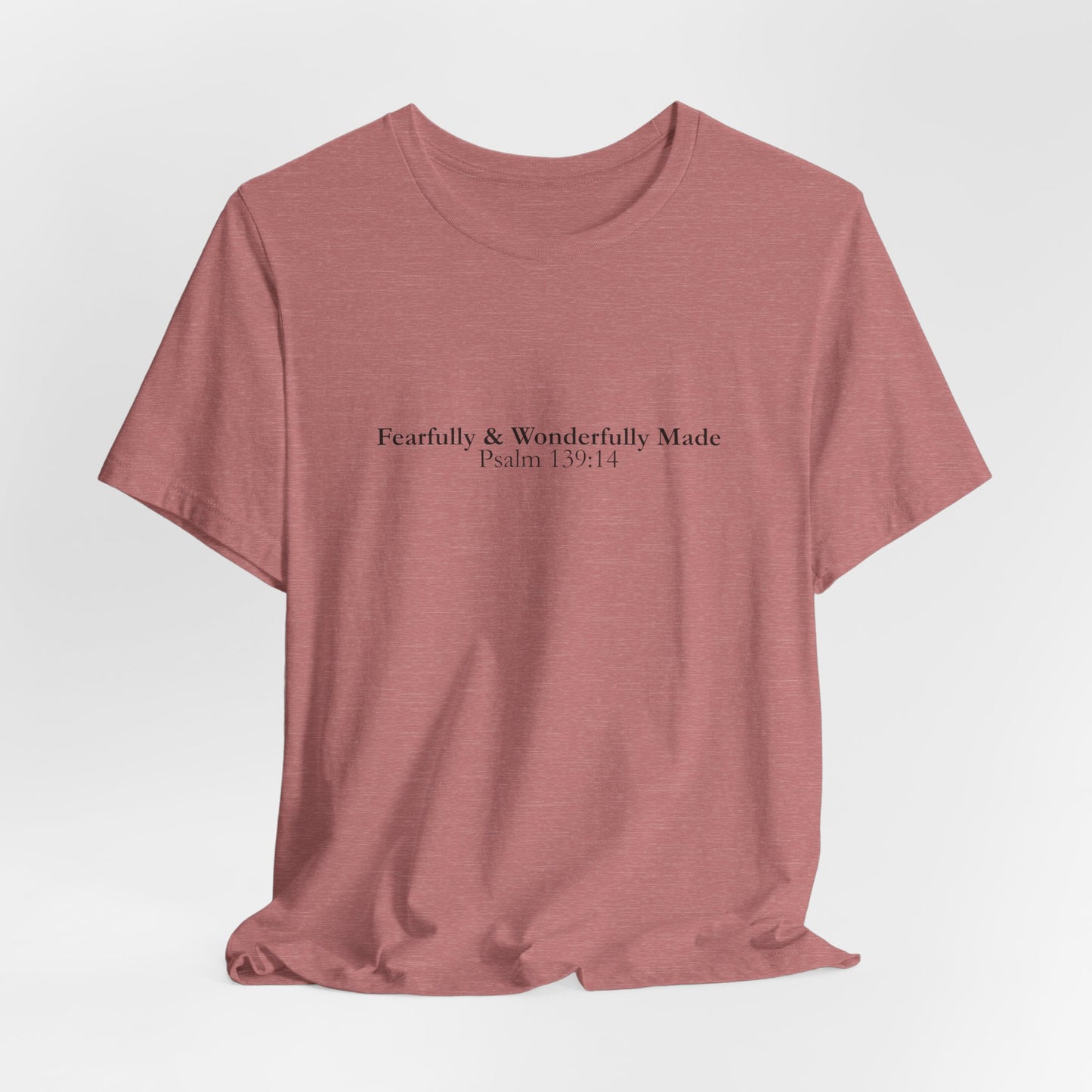 Fearfully & Wonderfully Made – Christian Minimalist T-Shirt (Psalm 139:14)
