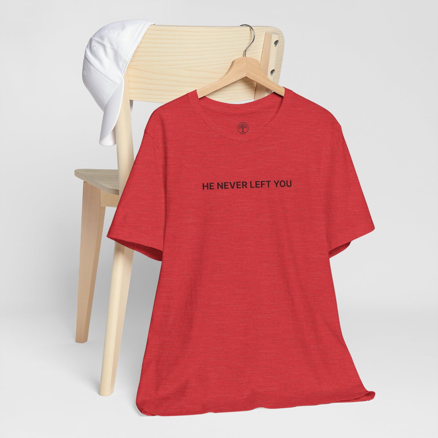 He’s Never Left You – Minimalist Christian T-Shirt