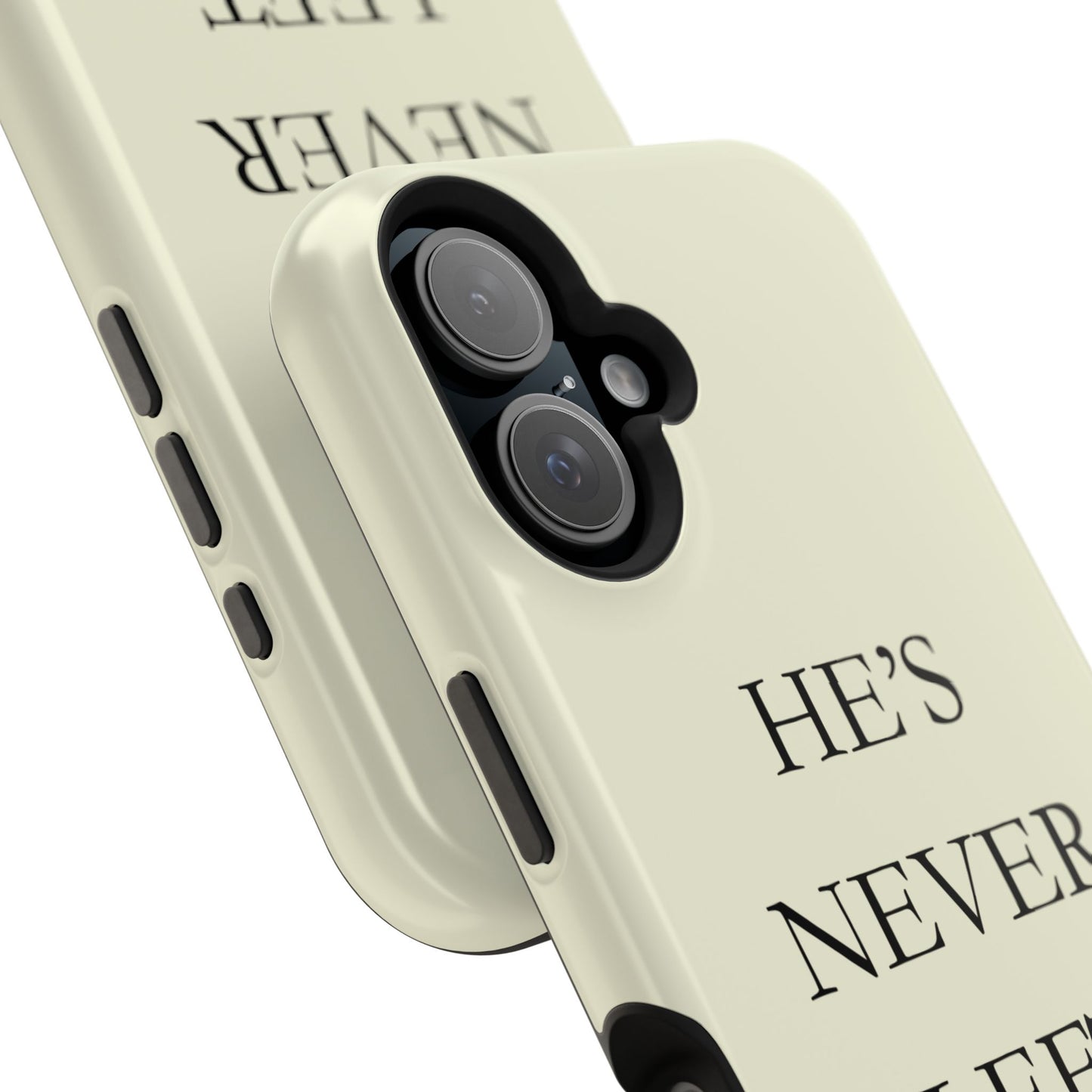 He’s Never Left You – Minimalist Christian Phone Case