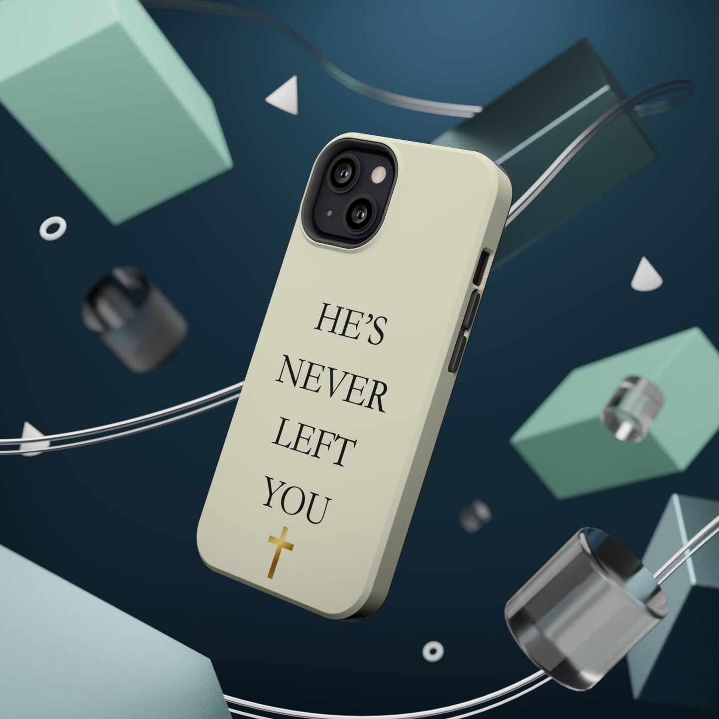 He’s Never Left You – Minimalist Christian Phone Case