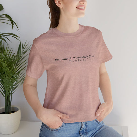 Fearfully & Wonderfully Made – Christian Minimalist T-Shirt (Psalm 139:14)