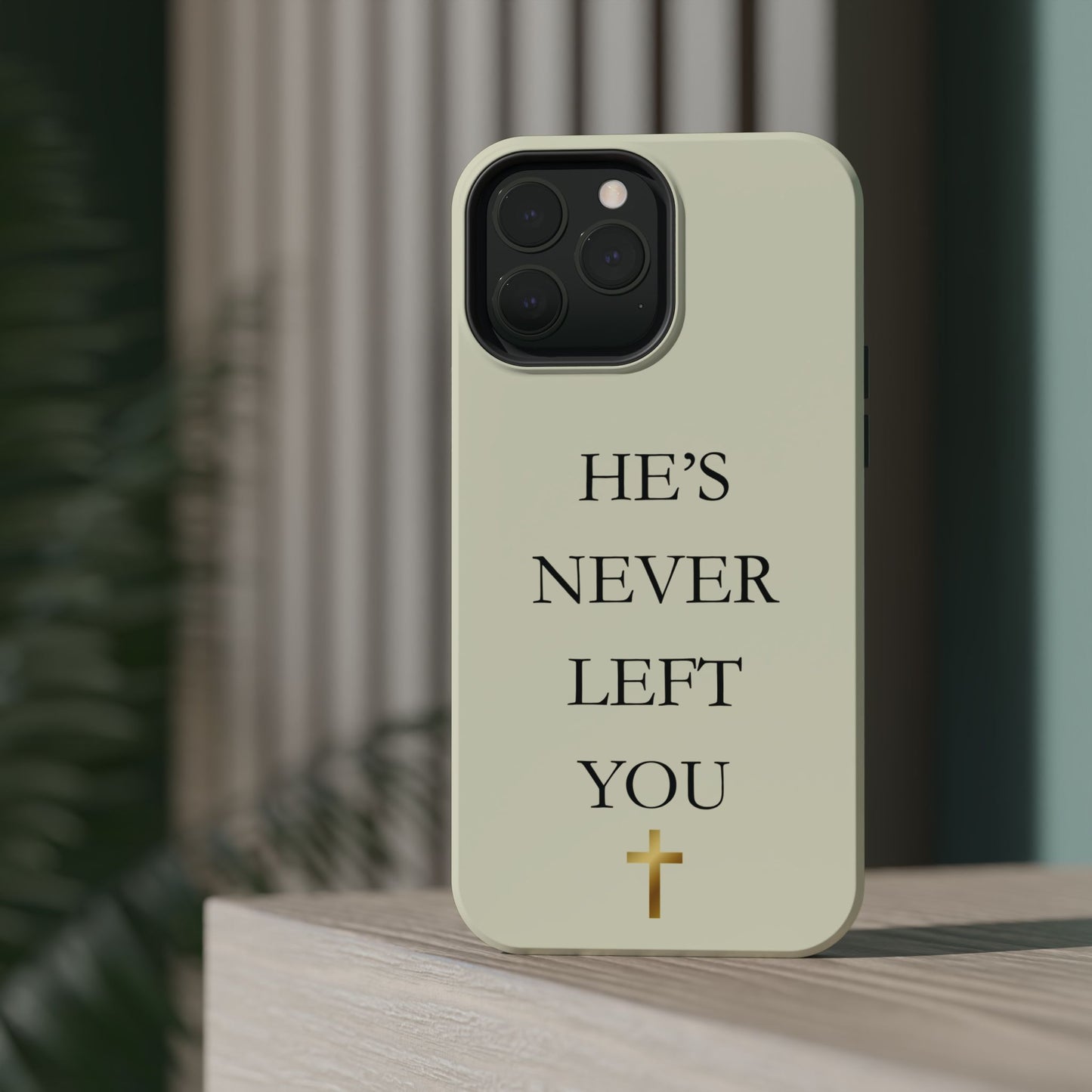 He’s Never Left You – Minimalist Christian Phone Case