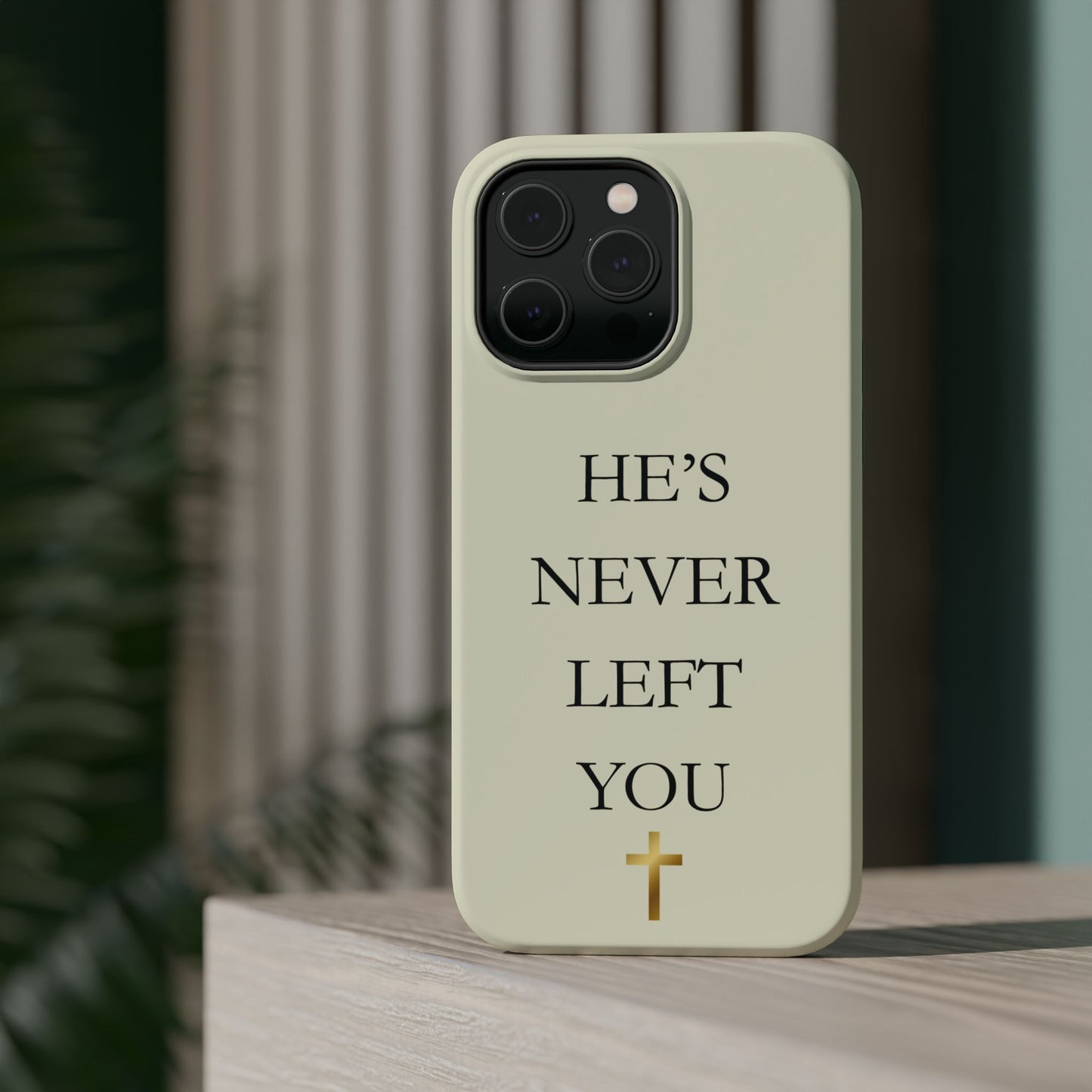 He’s Never Left You – Minimalist Christian Phone Case