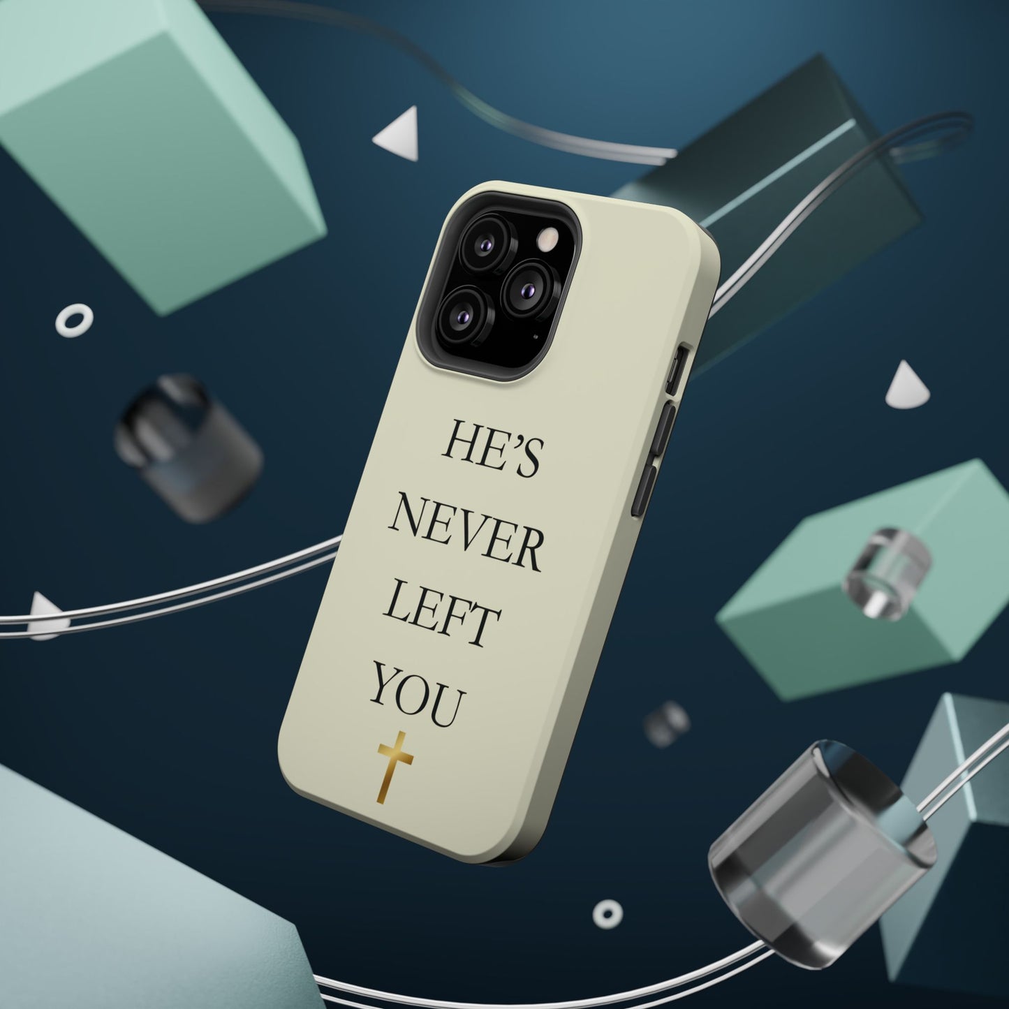 He’s Never Left You – Minimalist Christian Phone Case