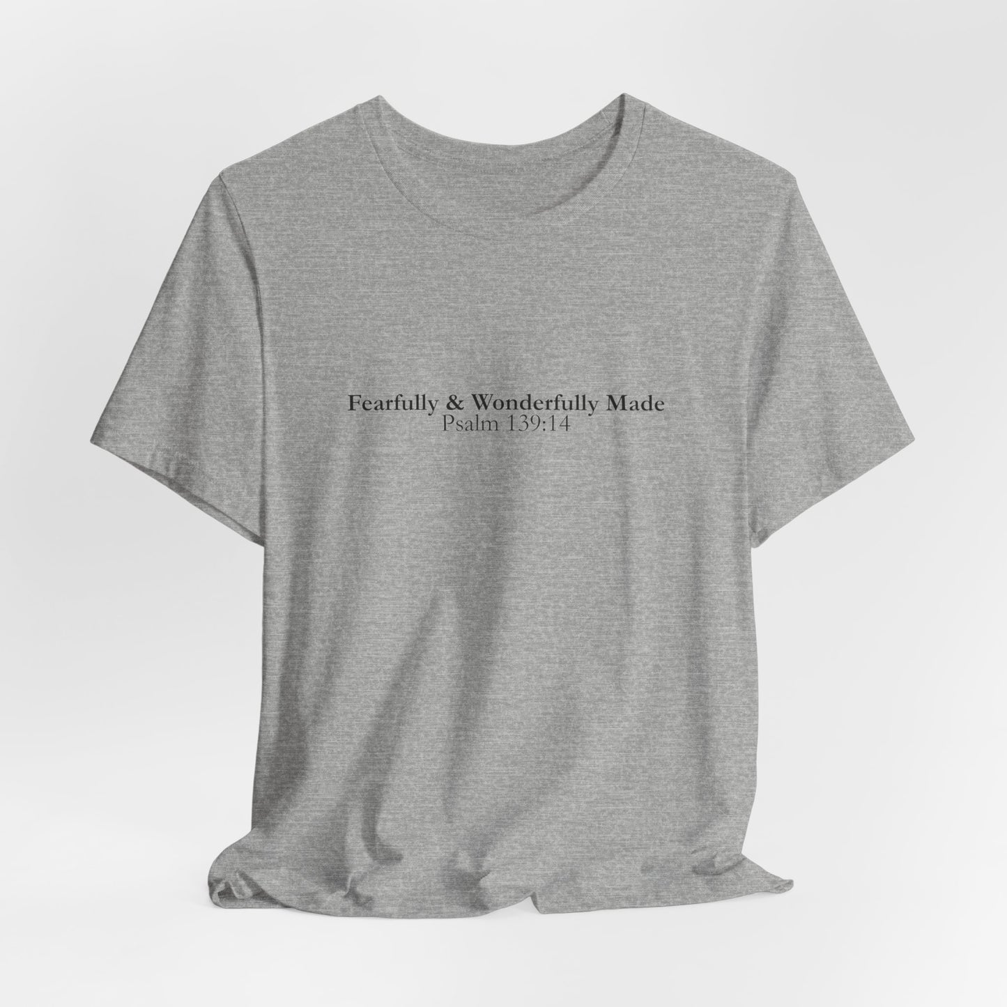 Fearfully & Wonderfully Made – Christian Minimalist T-Shirt (Psalm 139:14)